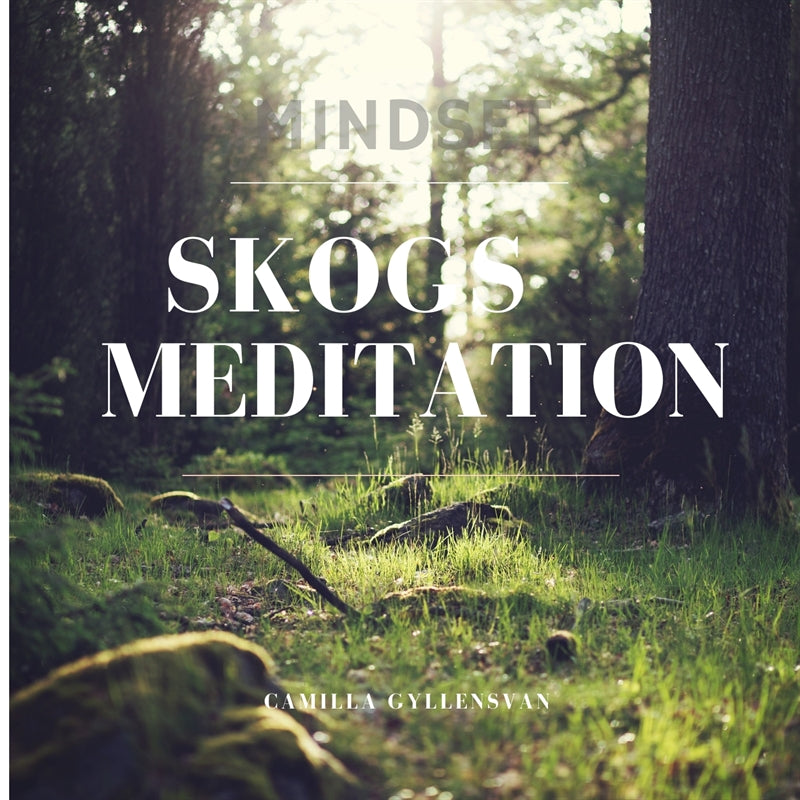Skogsmeditation  – Ljudbok