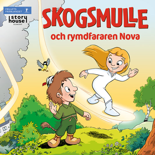 Skogsmulle och rymdfararen Nova – Ljudbok