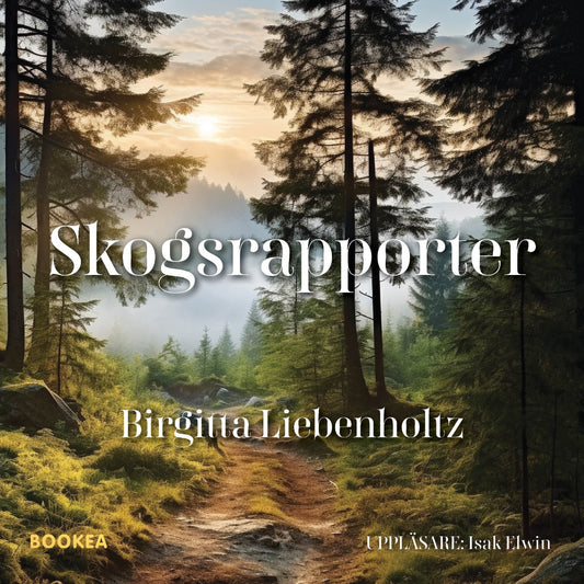 Skogsrapporter – Ljudbok