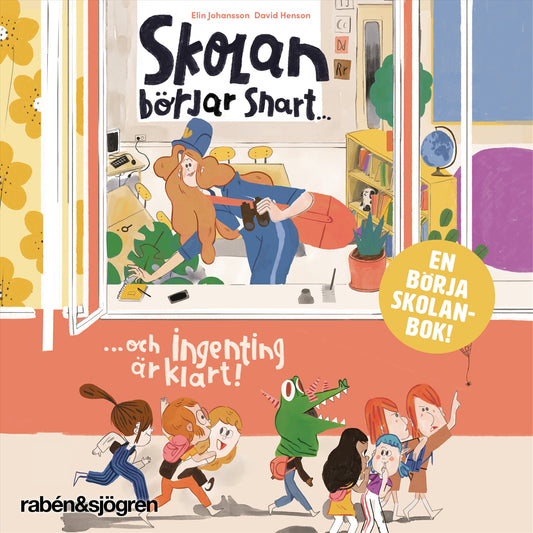 Skolan börjar snart ... och ingenting är klart! – Ljudbok