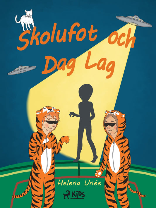 Skolufot och Dag Lag – E-bok