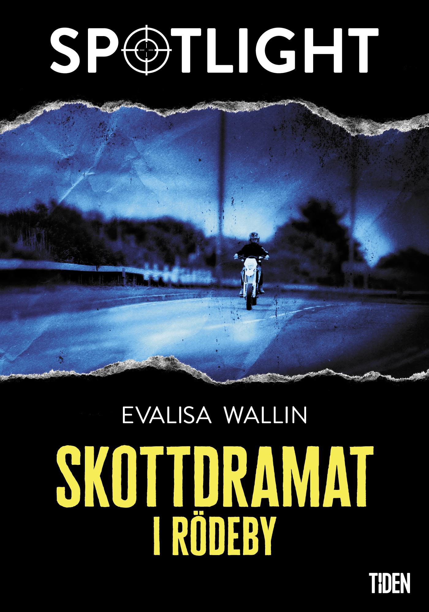 Skottdramat i Rödeby – E-bok