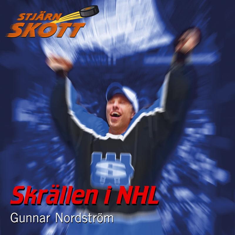 Skrällen i NHL – Ljudbok