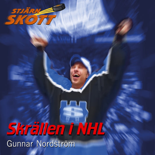 Skrällen i NHL – Ljudbok