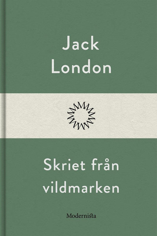 Skriet från vildmarken – E-bok