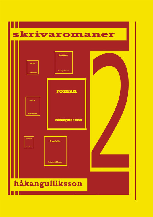 Skriva romaner: Upplaga 2 – E-bok