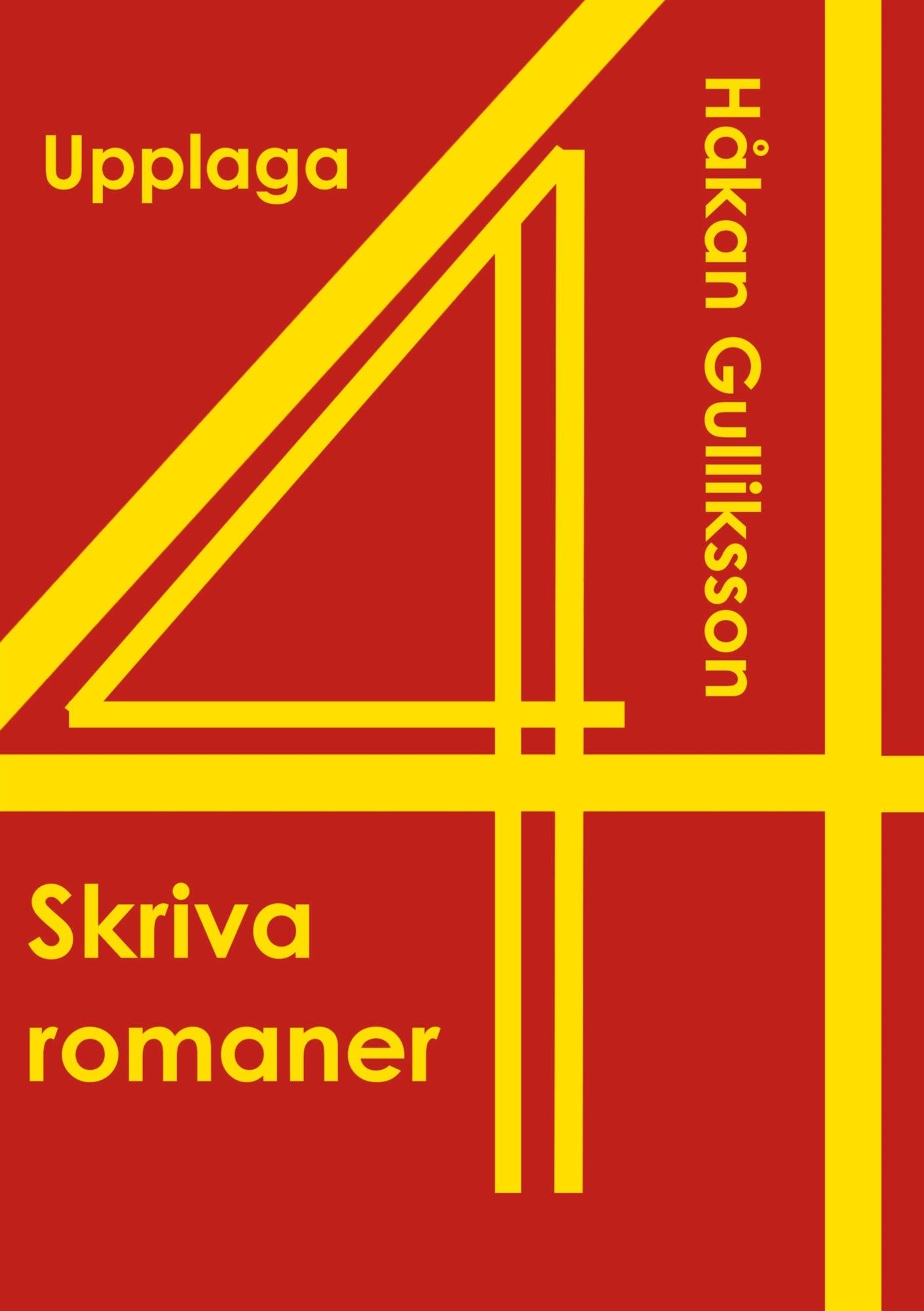 Skriva romaner: Upplaga 4 – E-bok