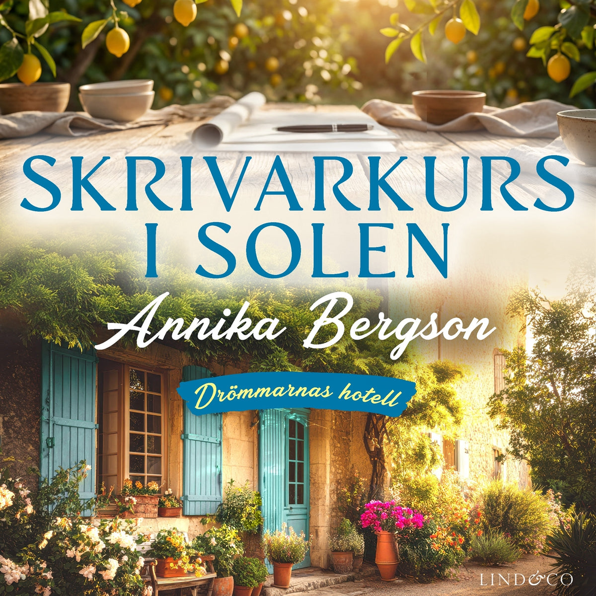 Skrivarkurs i solen – Ljudbok