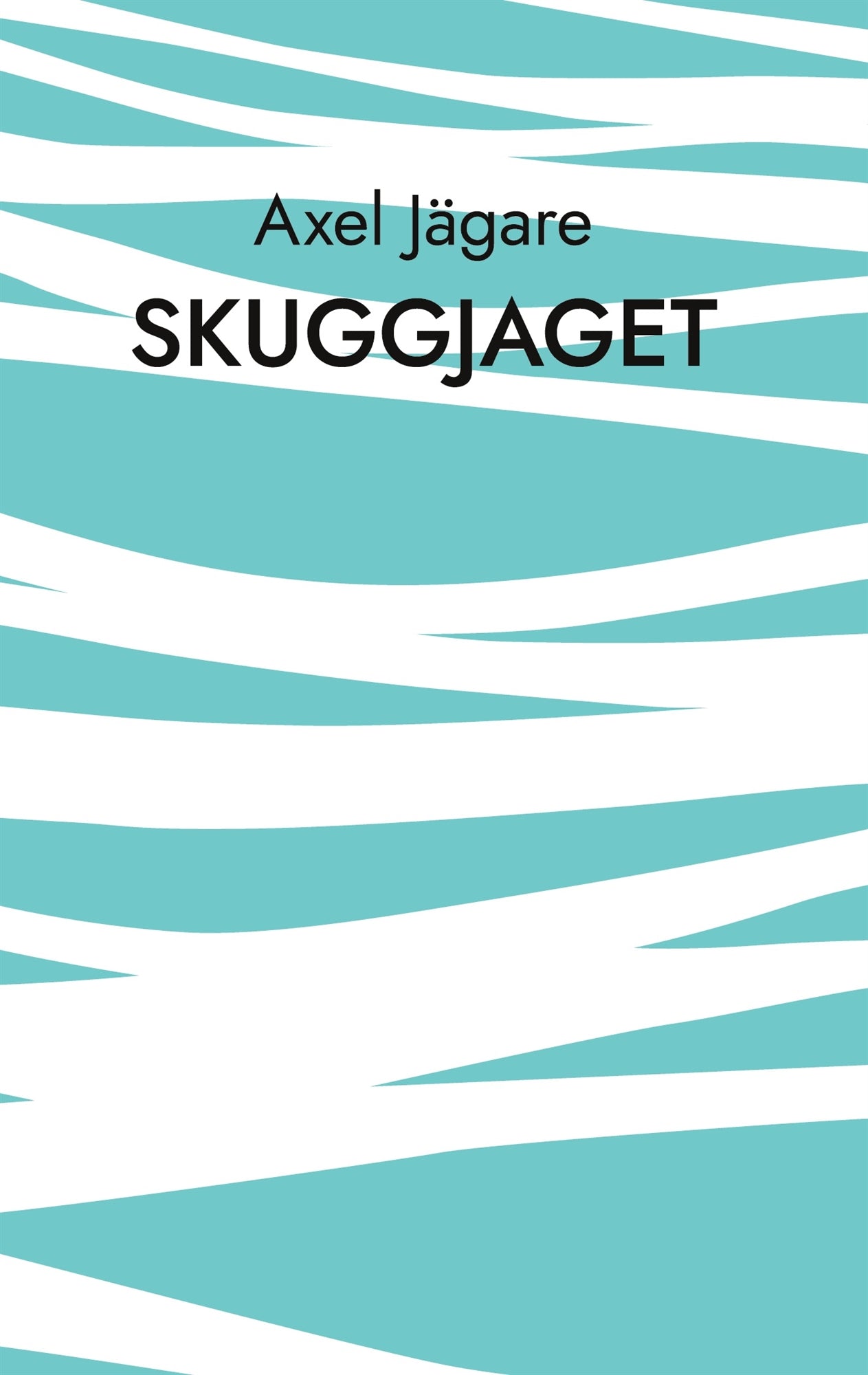 Skuggjaget: Försök till poetisk studie i ett av jagets många liv – E-bok