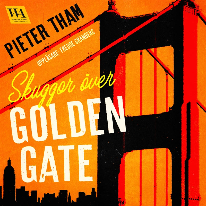 Skuggor över Golden Gate – Ljudbok