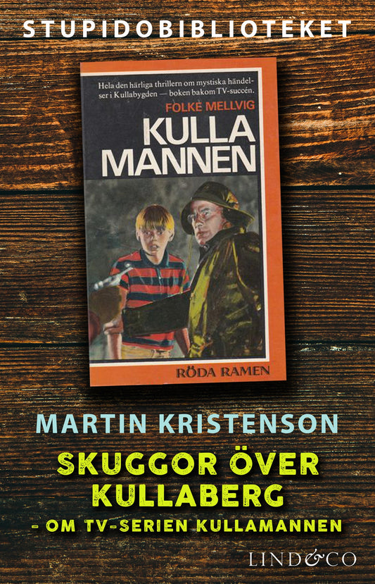 Skuggor över Kullaberg: om tv-serien Kullamannen – E-bok