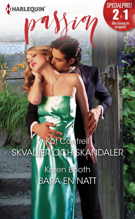 Skvaller och skandaler / Bara en natt – E-bok