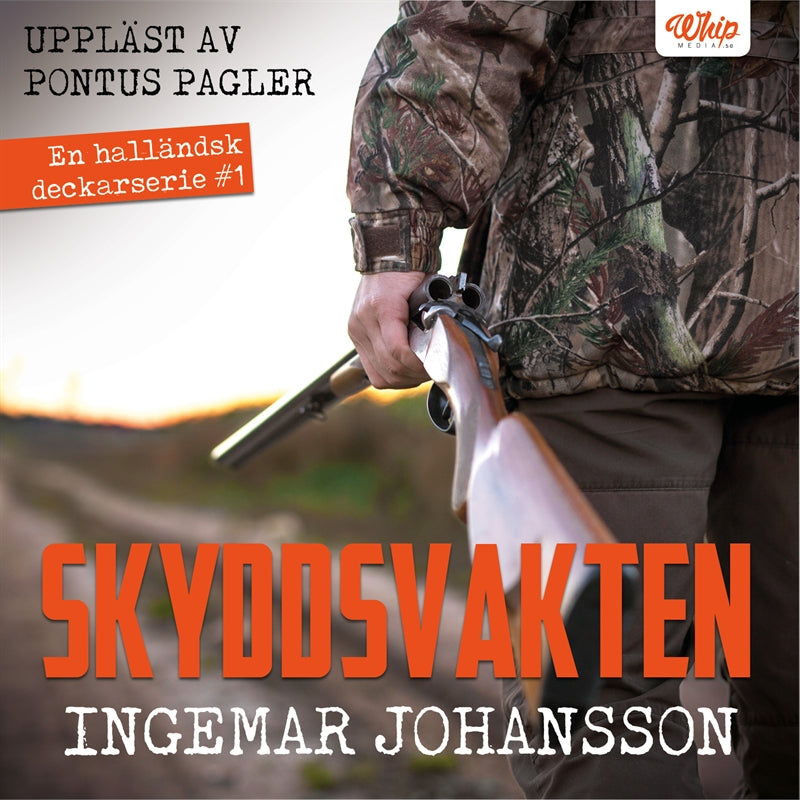 Skyddsvakten – Ljudbok