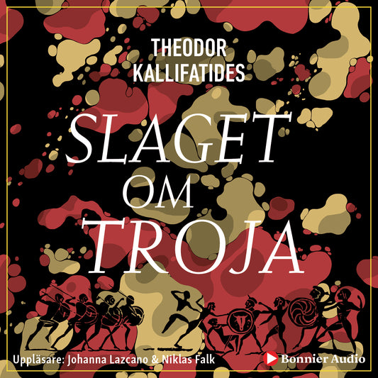Slaget om Troja – Ljudbok
