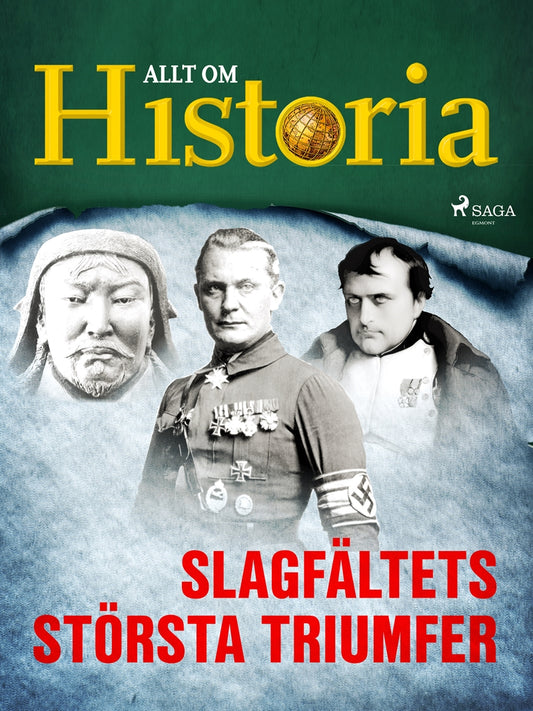 Slagfältets största triumfer – E-bok