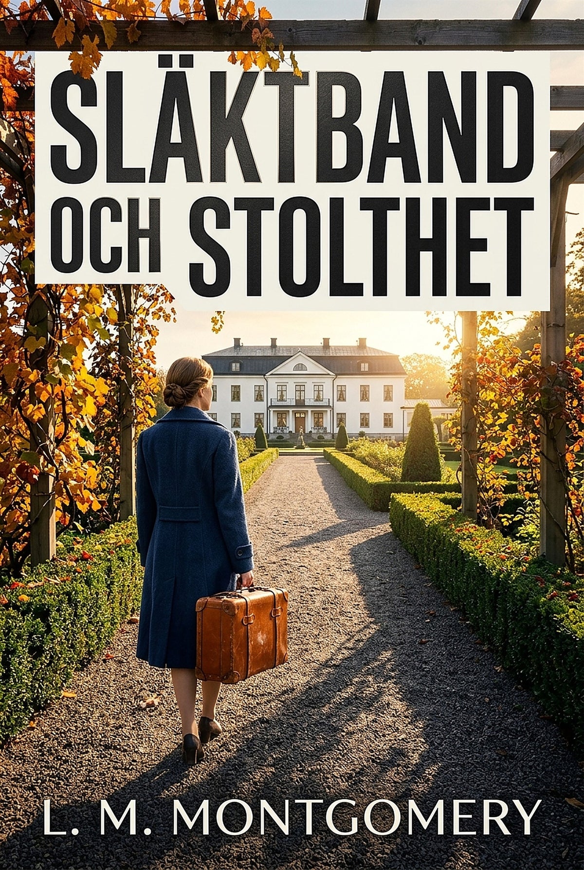 Släktband och stolthet – E-bok