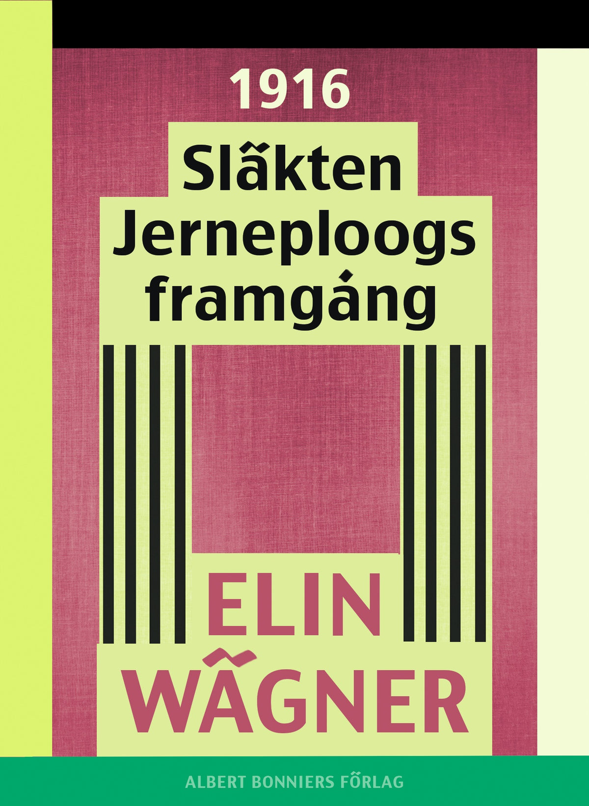 Släkten Jerneploogs framgång – E-bok
