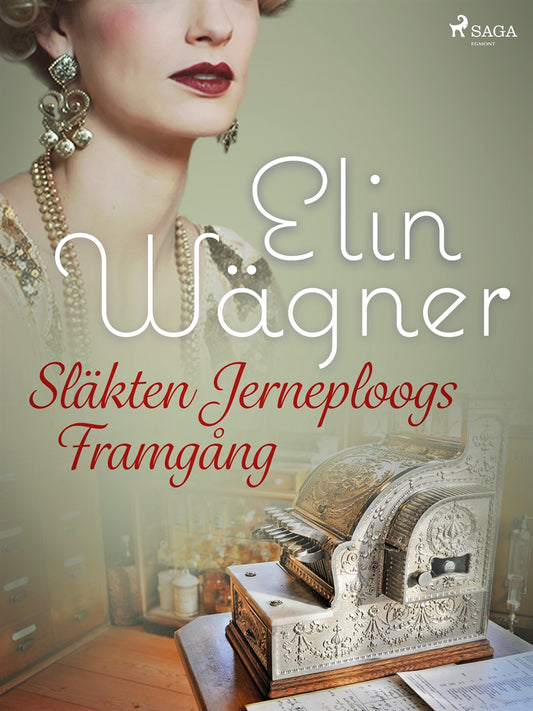 Släkten Jerneploogs framgång – E-bok