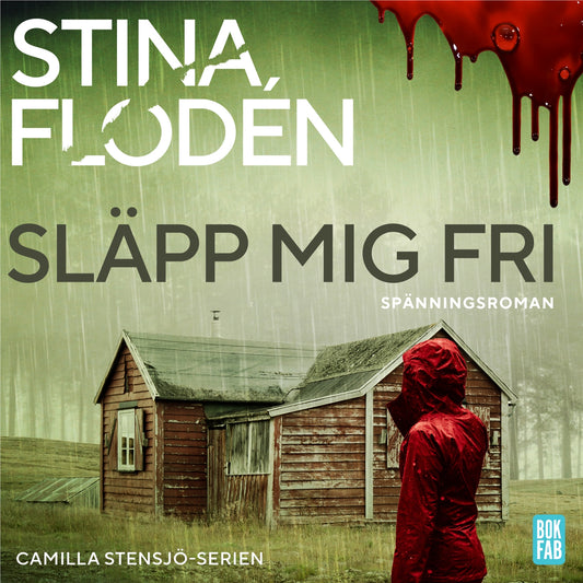 Släpp mig fri – Ljudbok