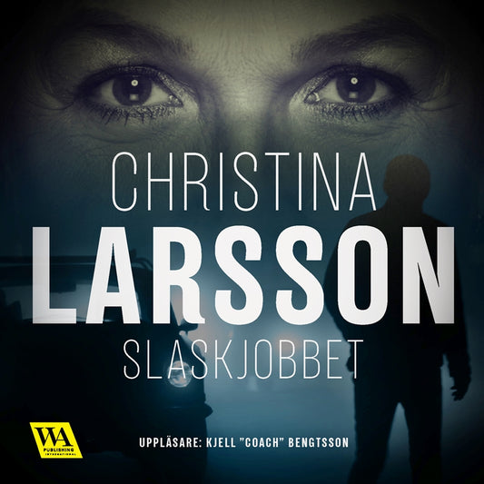 Slaskjobbet – Ljudbok