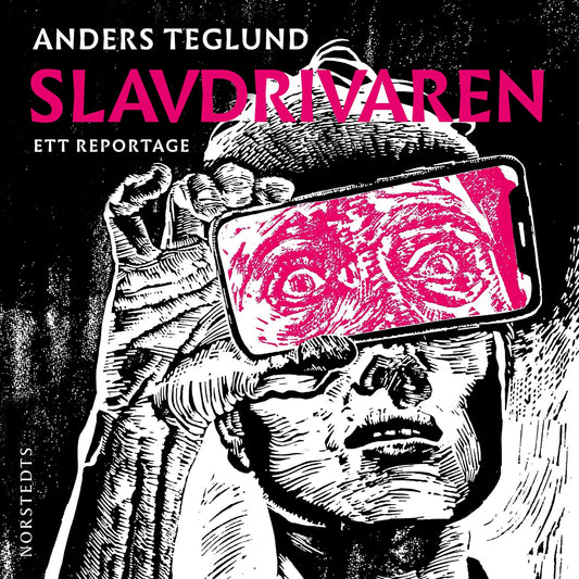 Slavdrivaren : ett reportage om bossar, gigekonomi och slaveriets spöke – Ljudbok