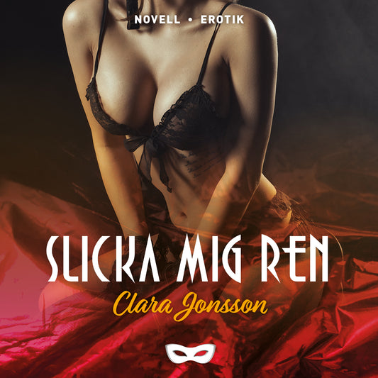 Slicka mig ren – Ljudbok