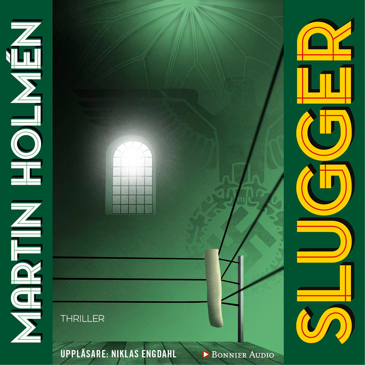 Slugger – Ljudbok