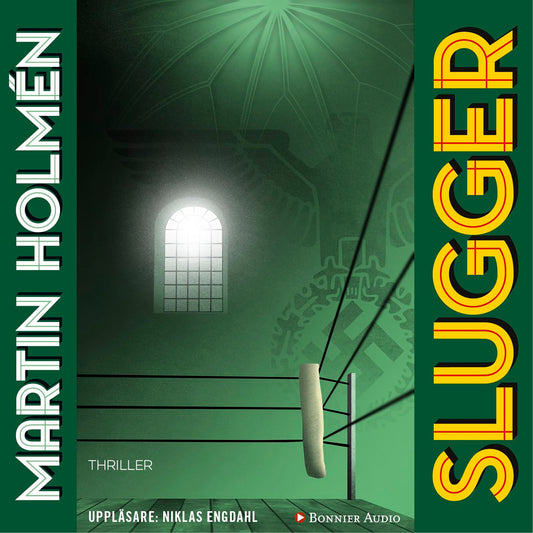 Slugger – Ljudbok