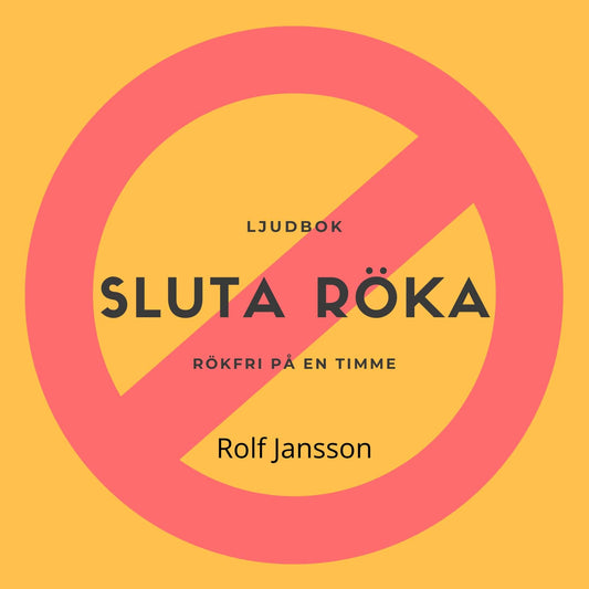 Sluta röka – Bli rökfri med självhypnos – Ljudbok