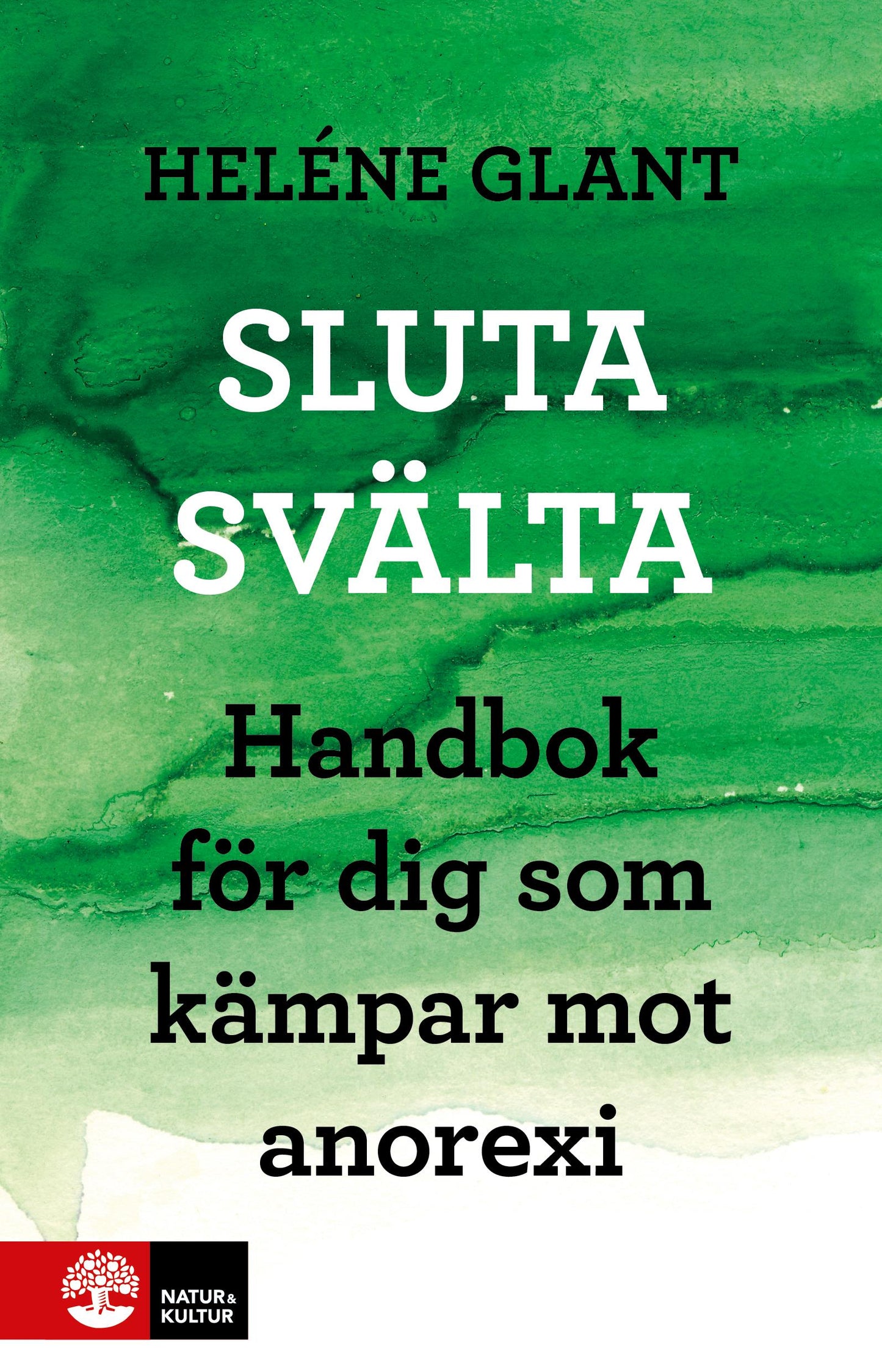Sluta svälta – E-bok