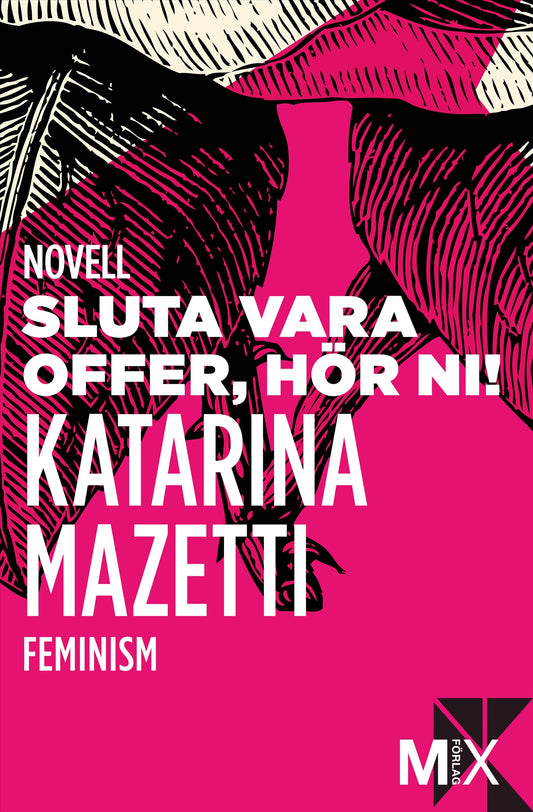 Sluta vara offer, hör ni! – E-bok