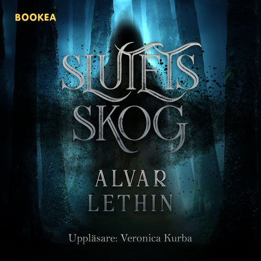 Slutets skog – Ljudbok