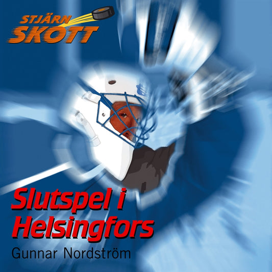 Slutspel i Helsingfors – Ljudbok