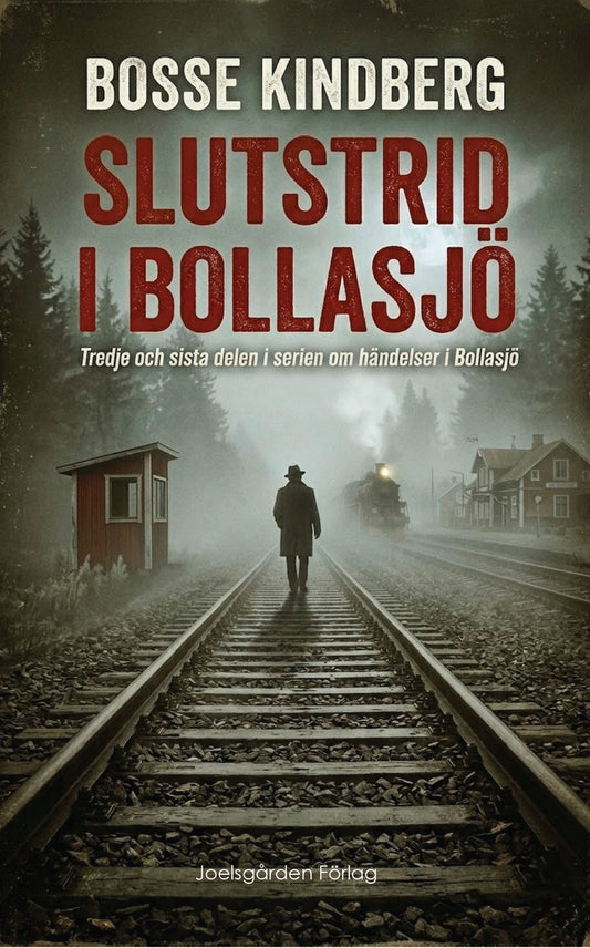 Slutstrid i Bollasjö – E-bok
