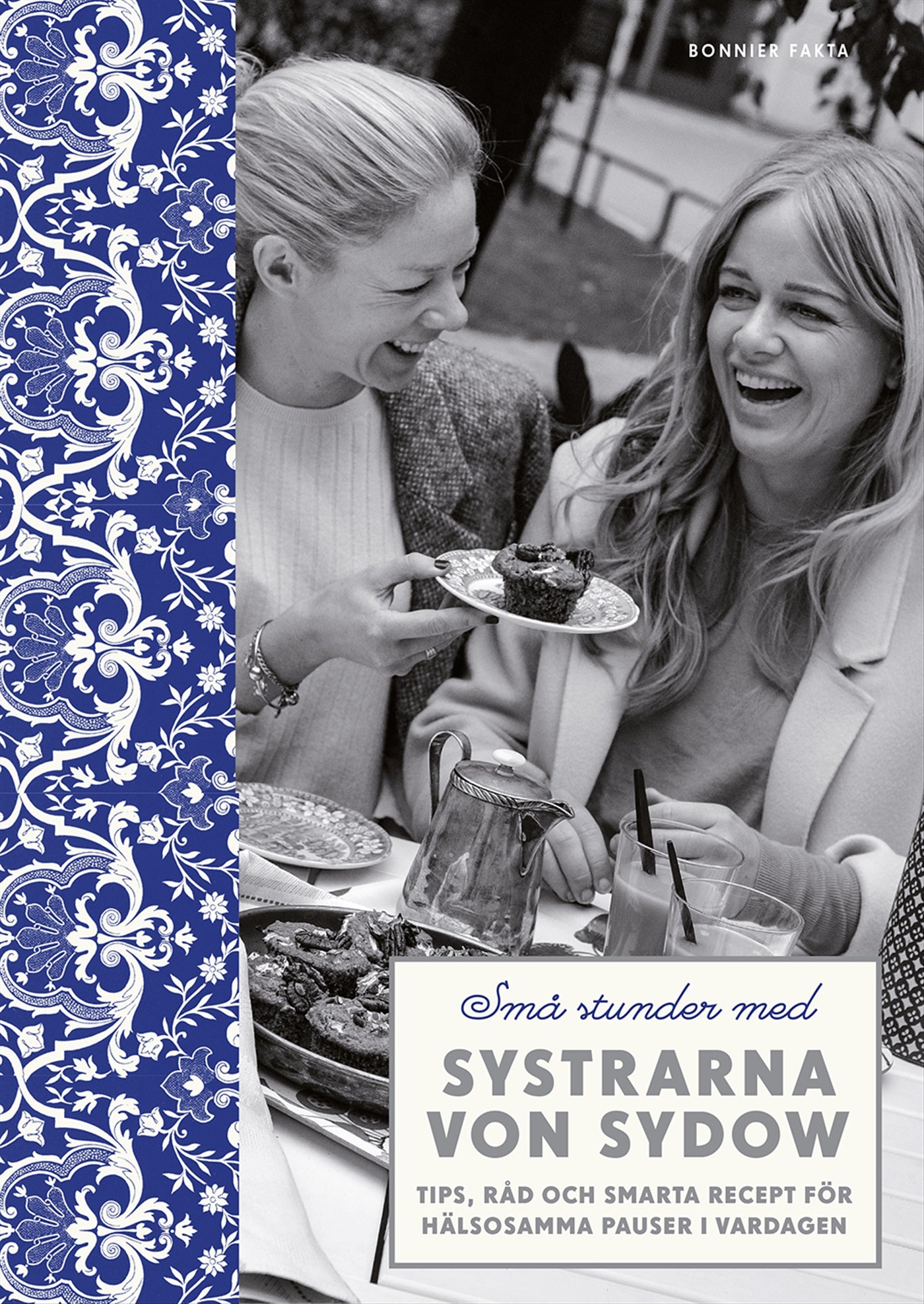 Små stunder med systrarna von Sydow – E-bok