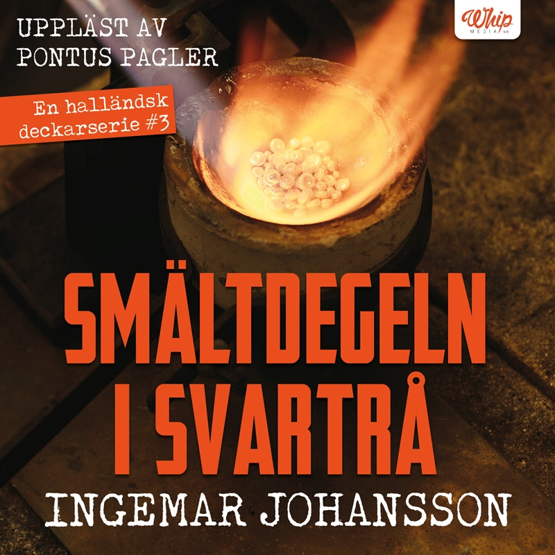 Smältdegeln i Svartrå – Ljudbok