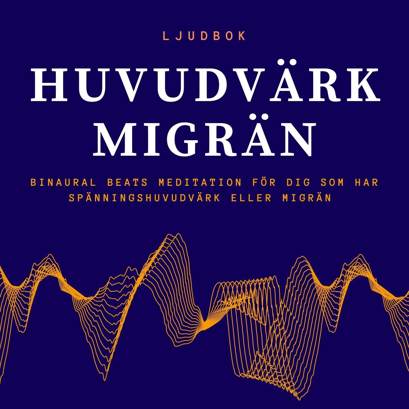 Smärtlindring vid huvudvärk & migrän: Meditation med binaurala beats – Ljudbok