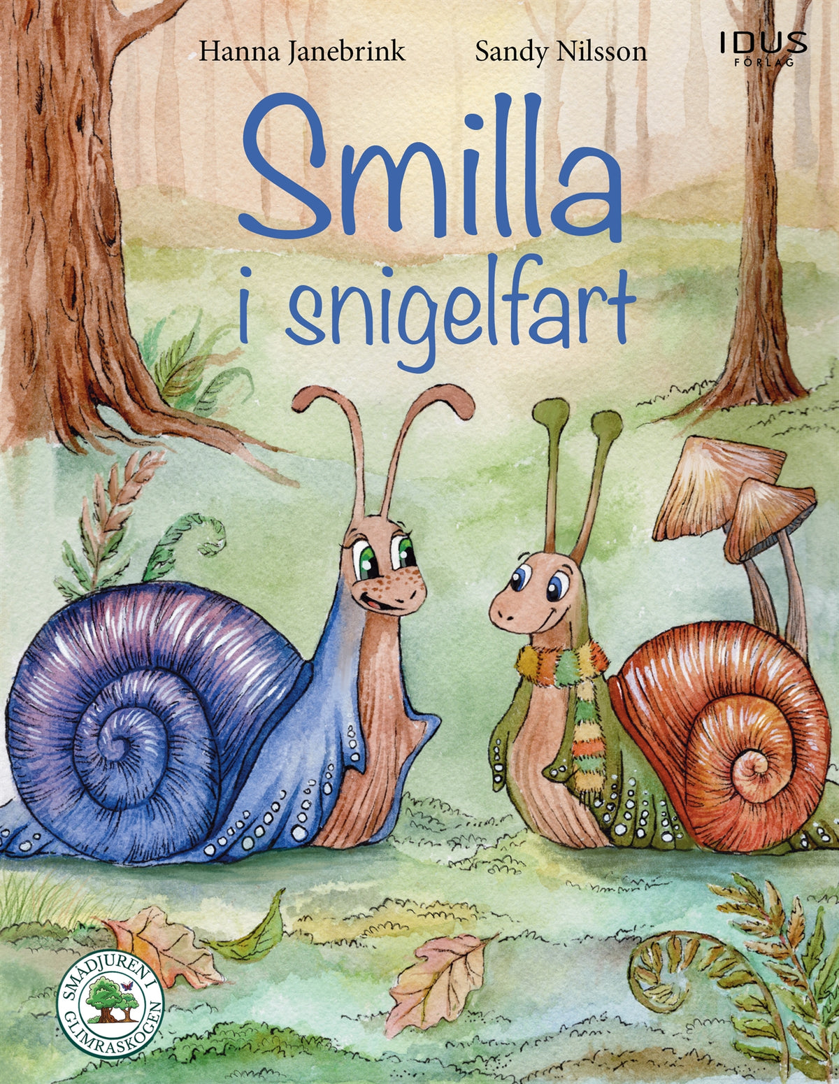 Smilla i snigelfart – E-bok