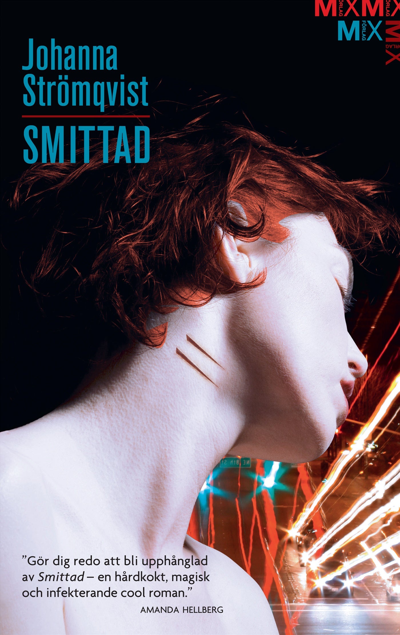 Smittad – E-bok