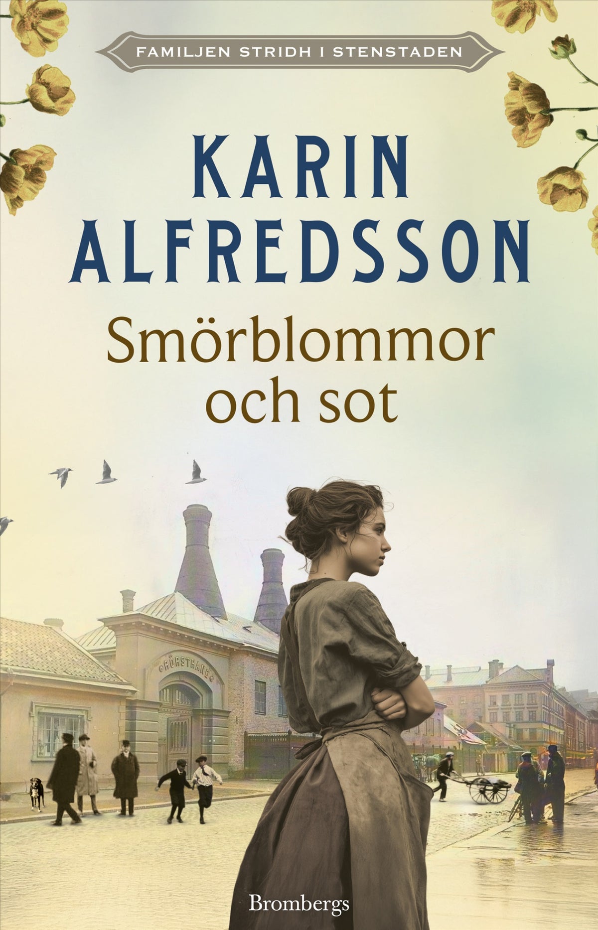 Smörblommor och sot  – E-bok