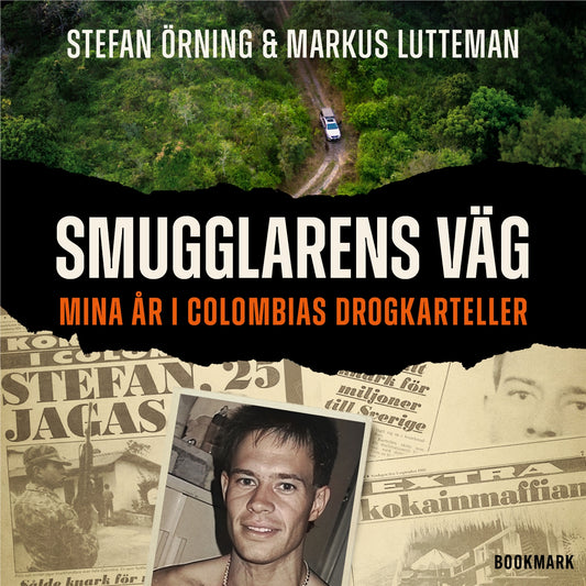 Smugglarens väg: Mina år i Colombias drogkarteller – Ljudbok