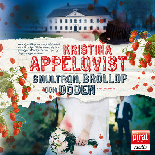 Smultron, bröllop och döden – Ljudbok