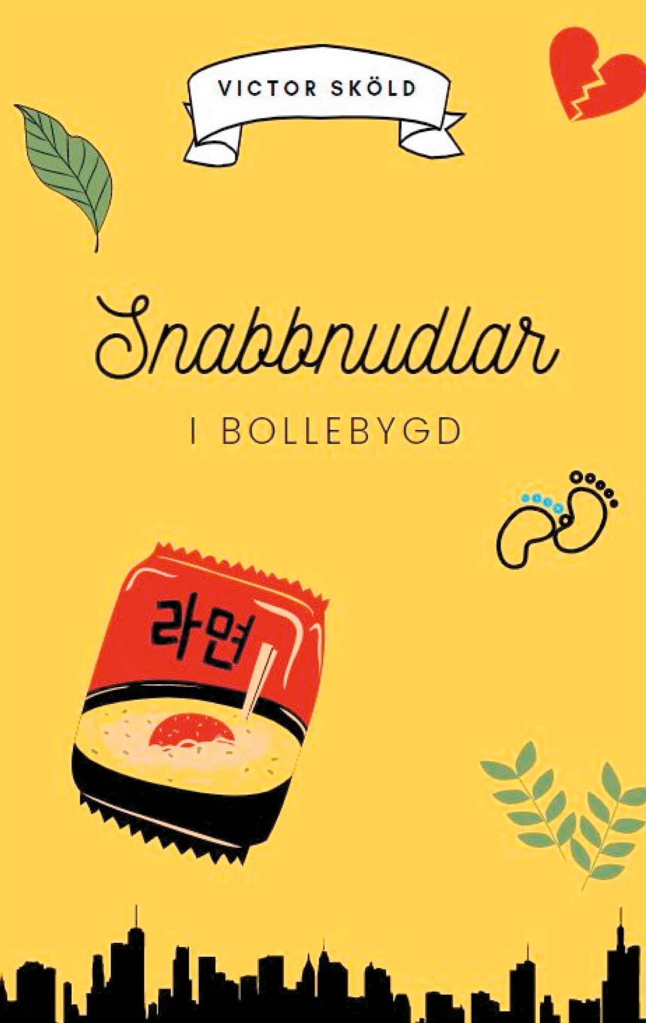 Snabbnudlar i Bollebygd – E-bok