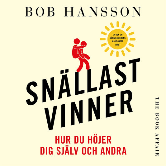 Snällast vinner – Ljudbok