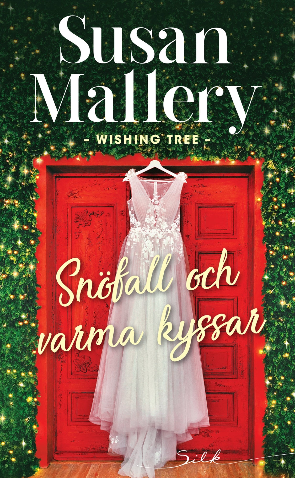Snöfall och varma kyssar – E-bok
