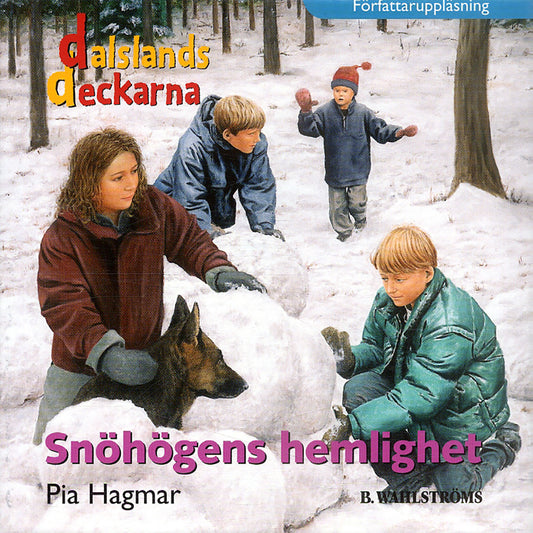 Snöhögens hemlighet – Ljudbok