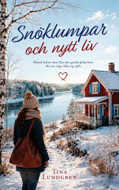Snöklumpar och nytt liv – E-bok