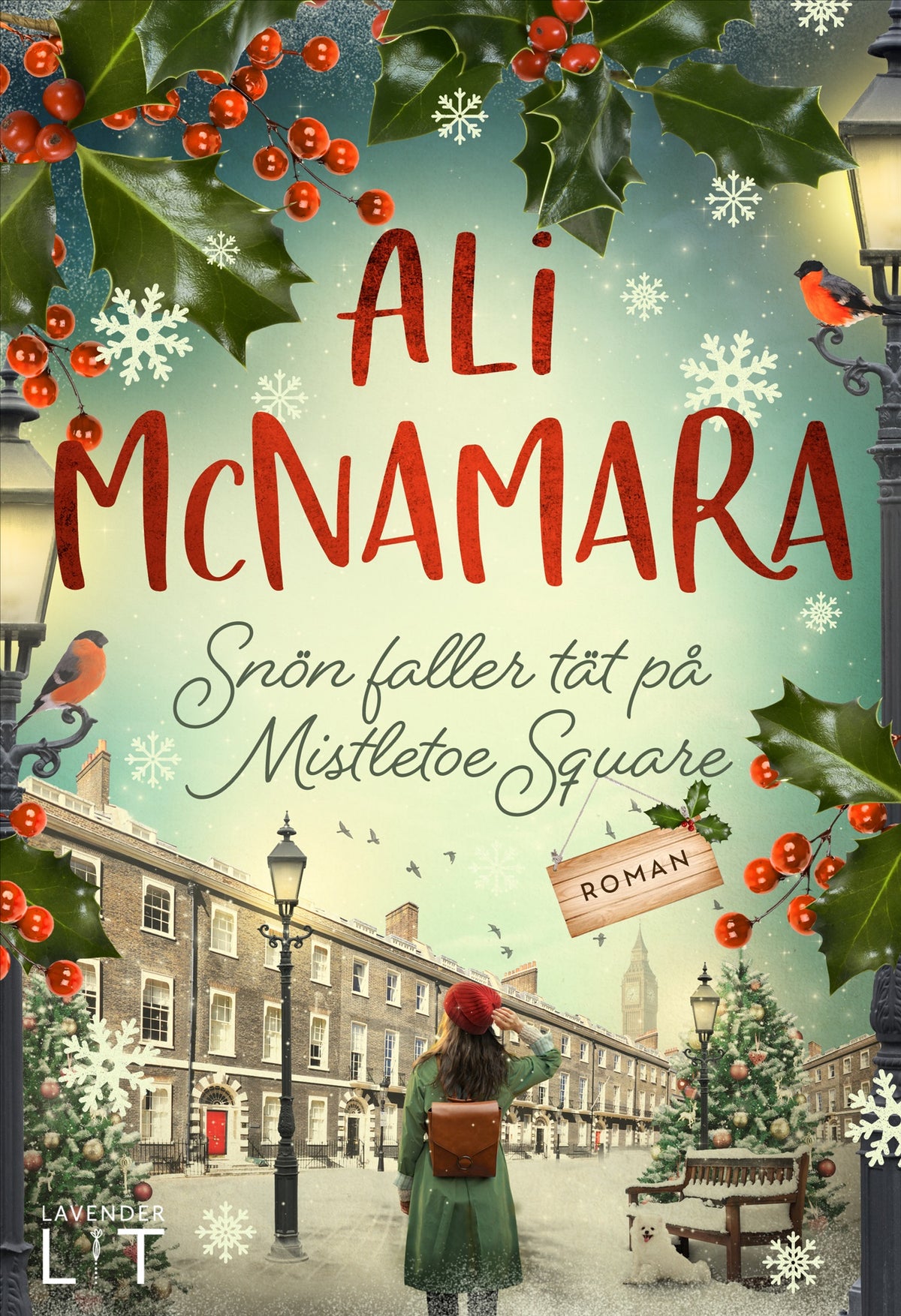 Snön faller tät på Mistletoe Square – E-bok