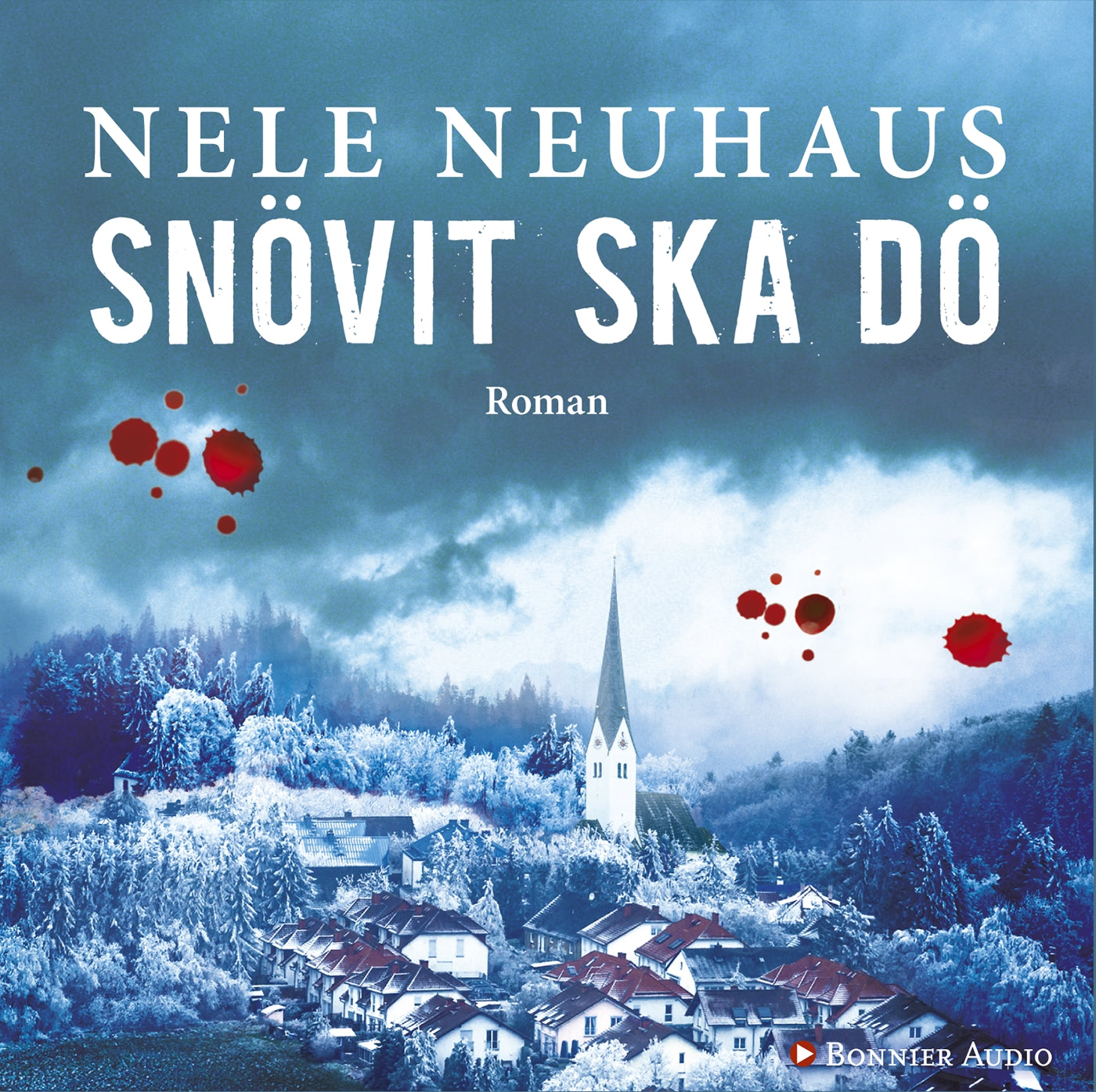 Snövit ska dö – Ljudbok