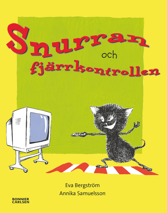 Snurran och fjärrkontrollen – E-bok